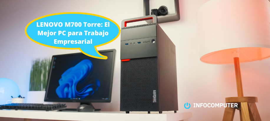 Lenovo ThinkCentre M700 Mini Torre | Características del ordenador reacondicionado